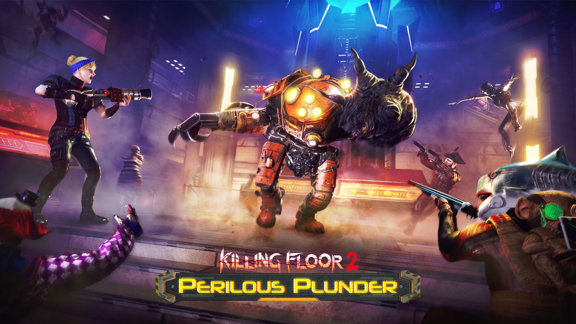 Killing Floor 2: Perilous Plunder