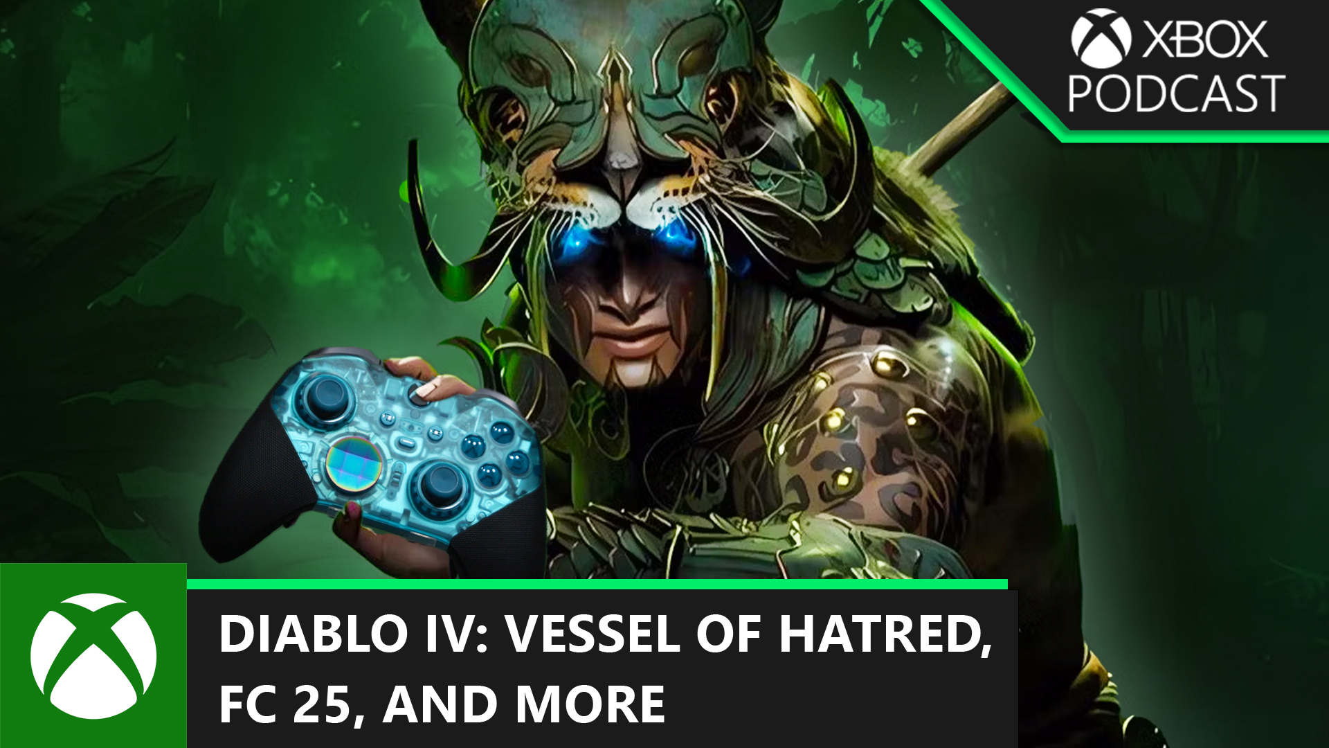 Diablo IV Update, FC 25, Controllers, and More!  | Official Xbox Podcast