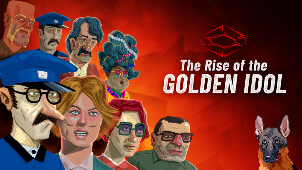 Rise of the Golden Idol Hero Image