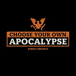 Atualização Choose Your Apocalypse traz mais dificuldade a State of Decay 2